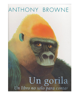 Libro Un gorila (Un libro no sólo para contar) - Anthony Browne - FCE