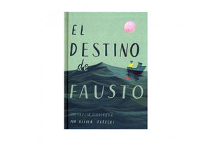 Libro El destino de Fausto - Oliver Jeffers - FCE