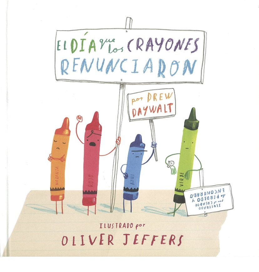 El día que los crayones renunciaron - Oliver Jeffers - FCE