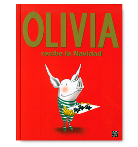 Libro Olivia recibe la Navidad - FCE