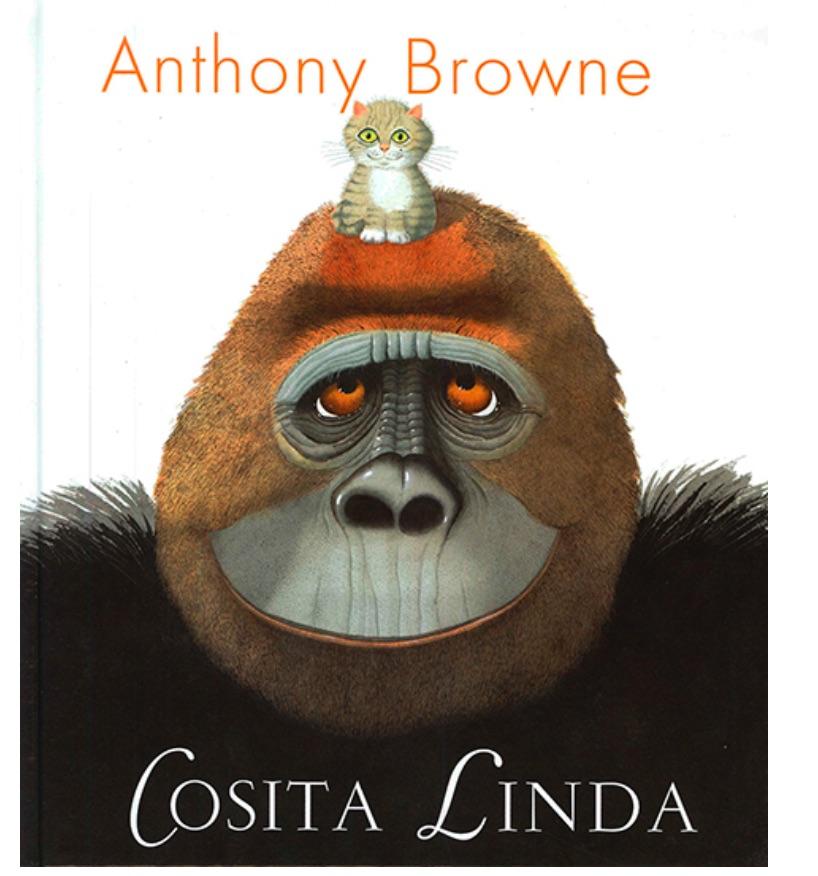 Libro Cosita Linda - Anthony Browne - FCE