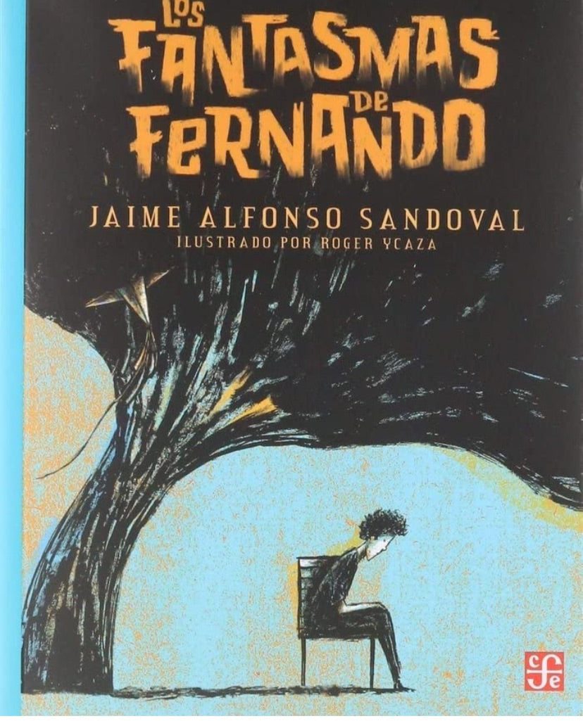 Libro Los fantasmas de Fernando - Jaime Alonso Sandoval - FCE