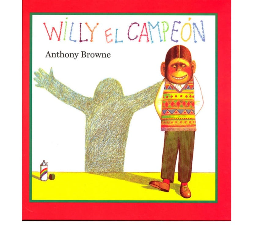 Libro Willy El Campeón - Anthony Browne - FCE